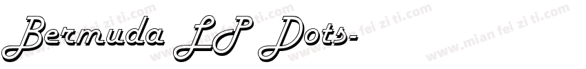 Bermuda LP Dots字体转换